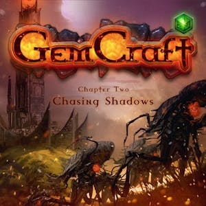 GemCraft - Chasing Shadows