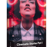 Luminar Presets: CINEMATIC PART I