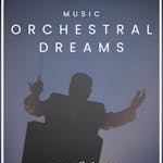 Orchestral Dreams