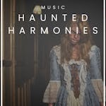 Haunted Harmonies