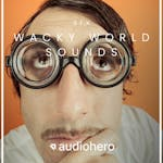 Wacky World Sounds