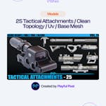 25 Tactical Attachments / Clean Topology / Uv / Base Mesh