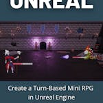 Create a Turn-Based Mini RPG in Unreal Engine