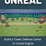 Build a Tower Defense Game in Unreal Engine