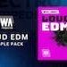 Loud EDM