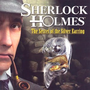 Sherlock Holmes: The Secret of the Silver Earring