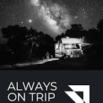 Always on Trip