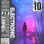 Electronic Music Pack Vol. 10
