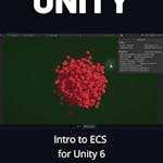 Intro to ECS for Unity 6