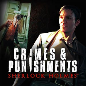 Sherlock Holmes: Crimes and Punishments