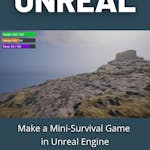 Make a Mini-Survival Game in Unreal Engine