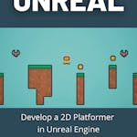 Develop a 2D Platformer in Unreal Engine