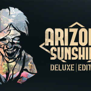 Arizona Sunshine: Deluxe Edition