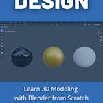 Learn 3D Modeling with Blender from Scratch