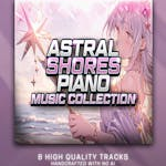 Astral Shores - Piano Music Collection