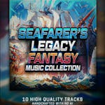 Seafarer's Legacy - Fantasy Music Collection