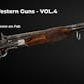 FPS 4K Western Guns - VOL.4 (Unreal Engine)