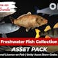 Freshwater Fish Collection ( Unreal + Unity )