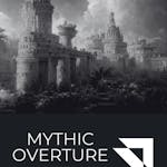 Mythic Overture