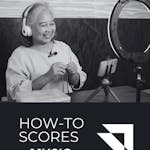 How-To Scores