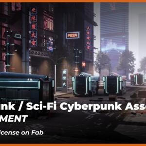 CyberPunk / Sci-Fi Environment Cyberpunk Asset Set (Unreal Engine)