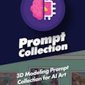 3D Modeling Prompt Collection for AI Art