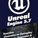 Seamless Cinematics-to-Gameplay: Sequencer, Possession & Camera Cuts in Unreal 5.7