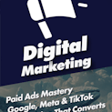 Paid Ads Mastery: Google, Meta & TikTok Advertising That Converts