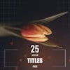 25 HitFilm Animated Titles Pack