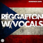 Reggaeton with Vocals