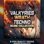 Valkyries Wrath - Techno Music Collection