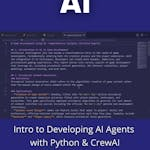 Intro to Developing AI Agents with Python & CrewAI