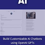 Build Customizable AI Chatbots using OpenAI GPTs