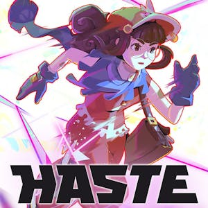Haste