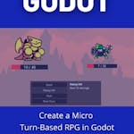 Create a Micro Turn-Based RPG in Godot