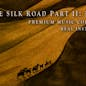 On The Silk Road Part 2 - Desert