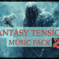 Fantasy Tension Music Pack 2