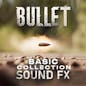 Bullet Sound FX Collection