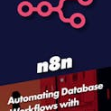 Automating Database Workflows with n8n & SQL (First-Time Exclusive Humble Bundle Release)