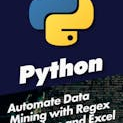 Automate Data Mining with Regex in Python and Excel