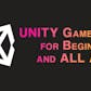 Unity Game Development for Absolute Beginners and All Ages - Full Bundle