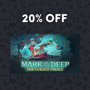 20% OFF Mark of the Deep: The Cursed Trials 