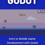 Intro to Mobile Game Development with Godot
