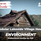 Modular Lakeside Village House