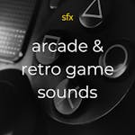 Arcade SFX and Retro Games Sounds - SFX PACK