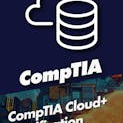 CompTIA Cloud+ Certification (CV0-003) with 10 Practice Exams
