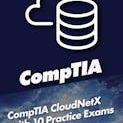 CompTIA CloudNetX with 10 Practice Exams