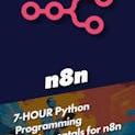 7-HOUR Python Programming Fundamentals for n8n