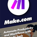 Automate Productivity and Workflows with Make AI Tools