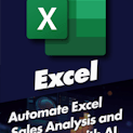 Automate Excel Sales Analysis and Modeling with AI